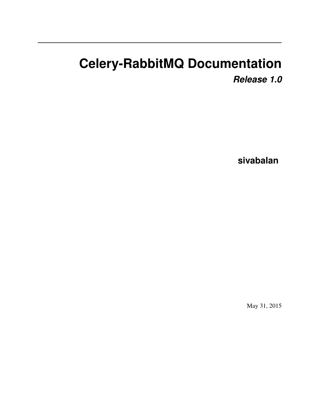 Celery-Rabbitmq Documentation Release 1.0