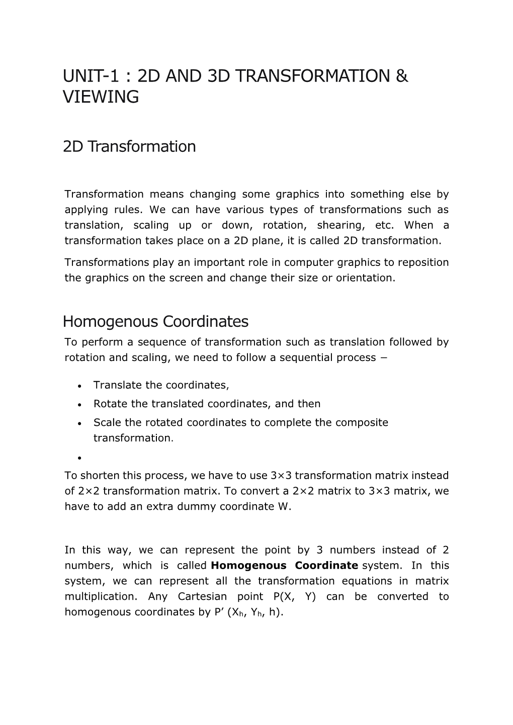 Unit-1 : 2D and 3D Transformation & Viewing