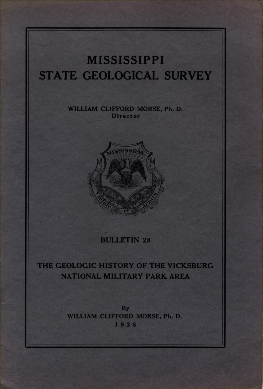 The Geologic History of the Vicksburg National Military Park Area, Still Another Subject Illustrating the Absolute Dependency of Human Affairs on Geologic Environment