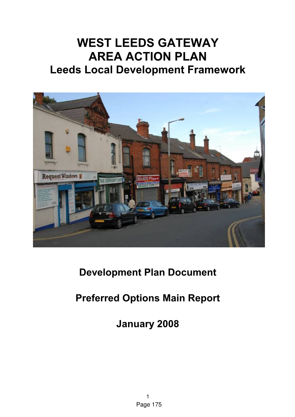 WEST LEEDS GATEWAY AREA ACTION PLAN Leeds Local Development Framework
