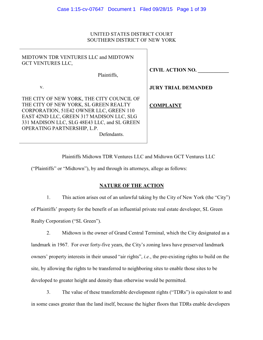 COMPLAINT CORPORATION, 51E42 OWNER LLC, GREEN 110 EAST 42ND LLC, GREEN 317 MADISON LLC, SLG 331 MADISON LLC, SLG 48E43 LLC, and SL GREEN OPERATING PARTNERSHIP, L.P