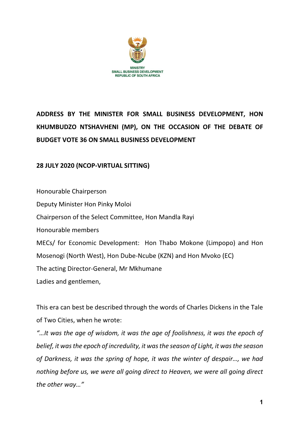 Address by the Minister for Small Business Development, Hon Khumbudzo Ntshavheni (Mp), on the Occasion of the Debate of Budget Vote 36 on Small Business Development