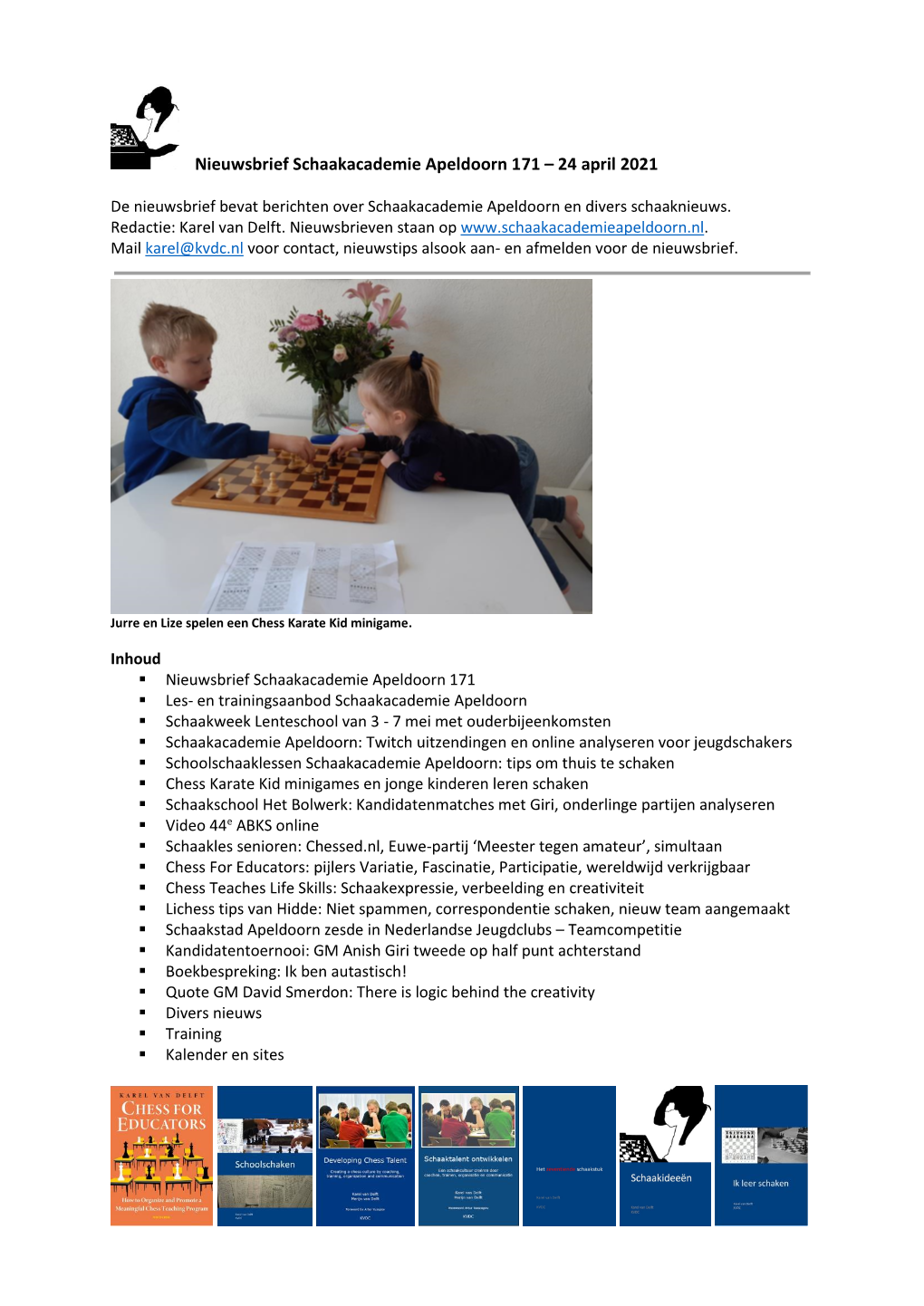 Nieuwsbrief Schaakacademie Apeldoorn 171 – 24 April 2021