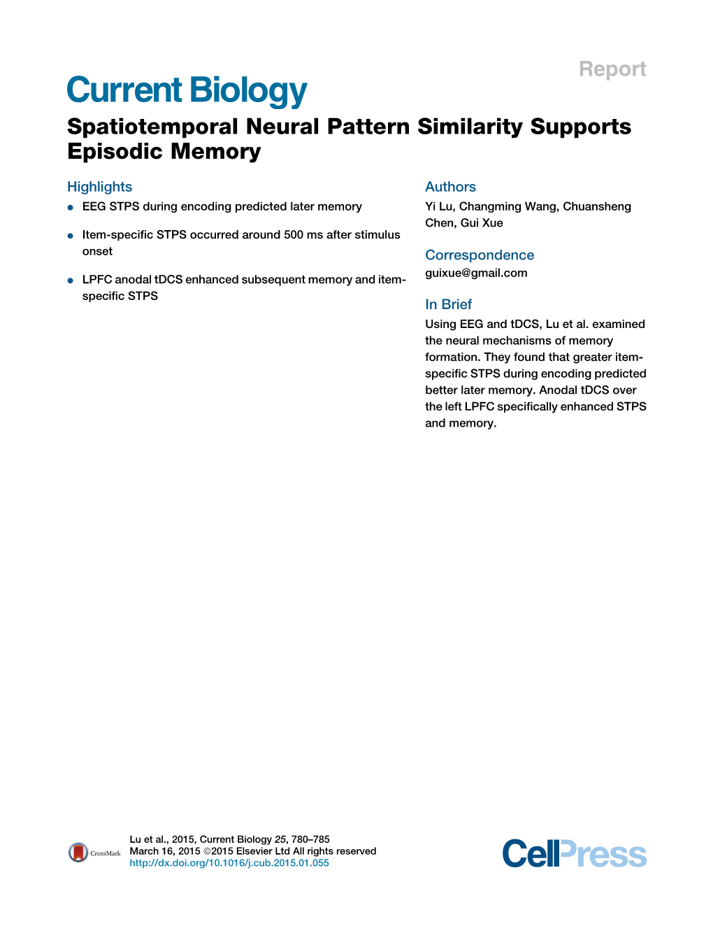 Spatiotemporal Neural Pattern Similarity Supports Episodic Memory