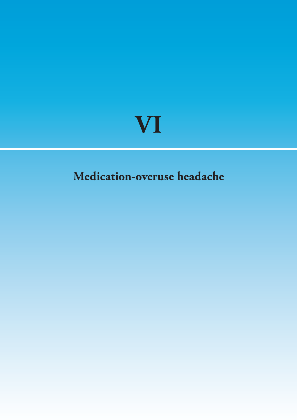 Medication-Overuse Headache CQ VI-1