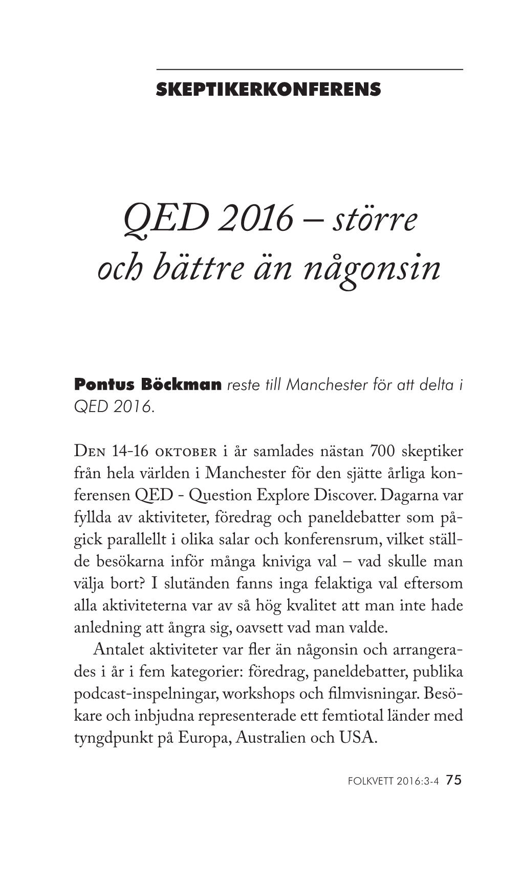 QED 2016 – Större Och Bättre Än Någonsin