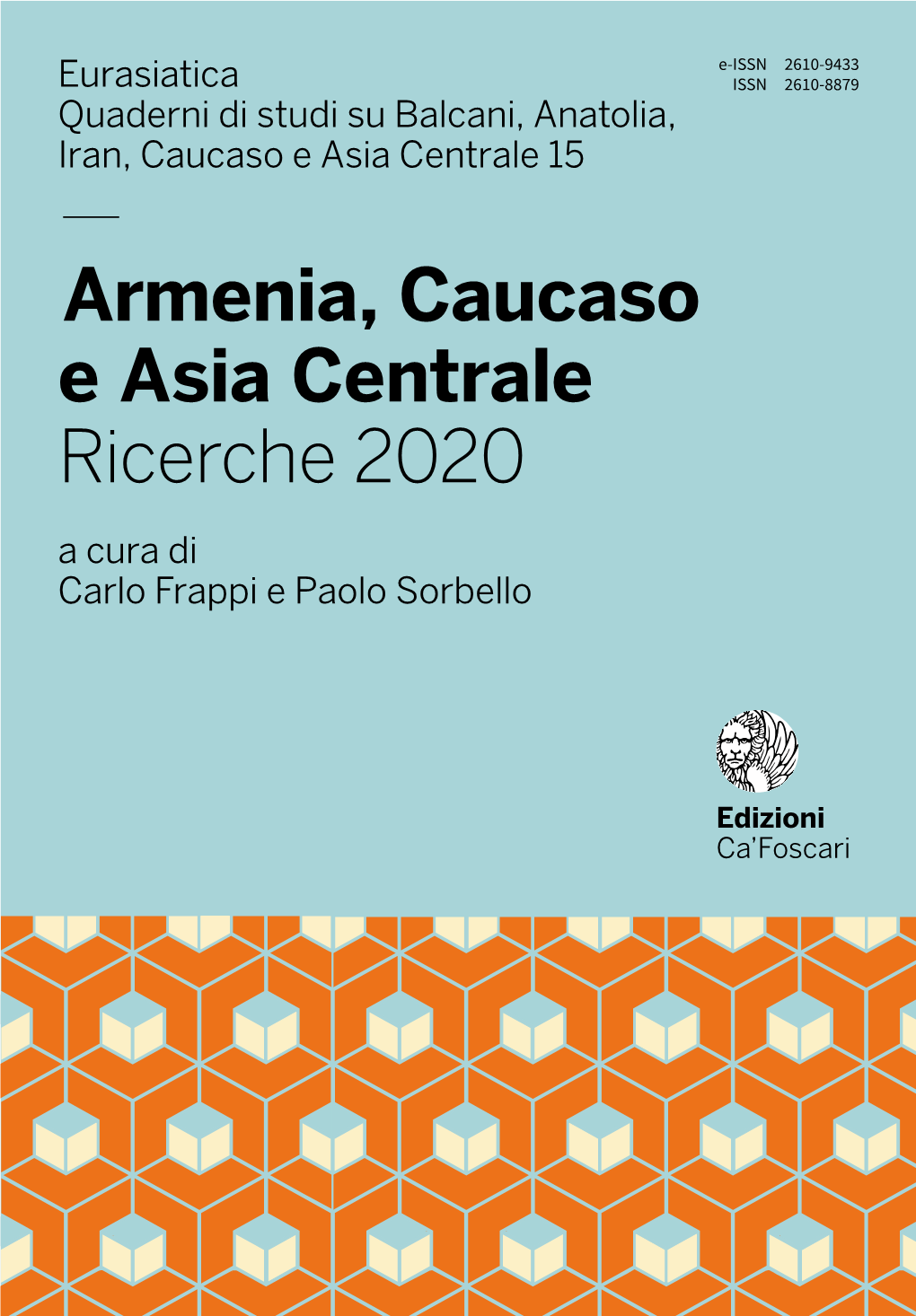 — Armenia, Caucaso E Asia Centrale Ricerche 2020