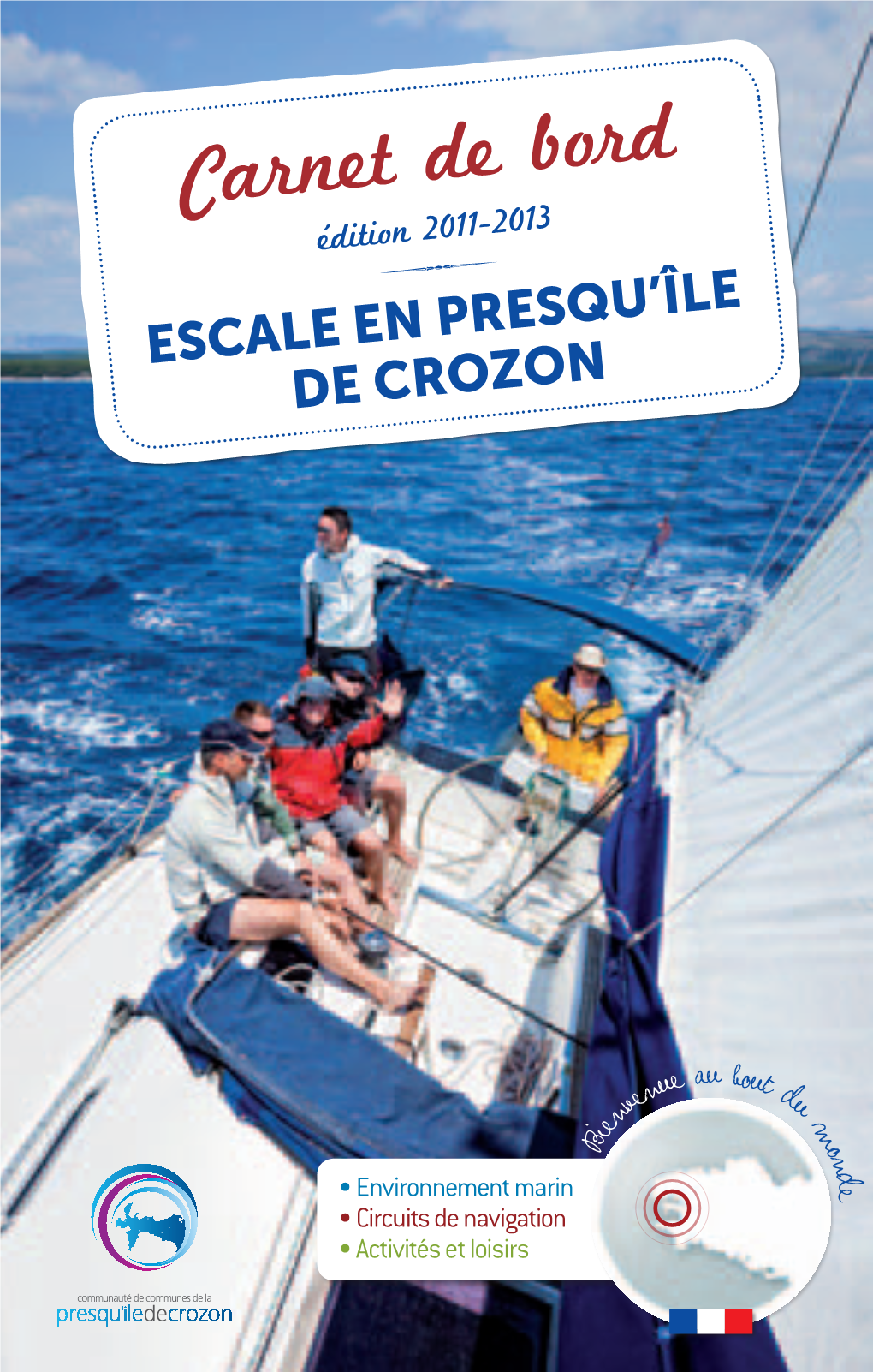 Carnet De Bord Édition 2011-2013 Esqu’Île Escale En Pr De Crozon