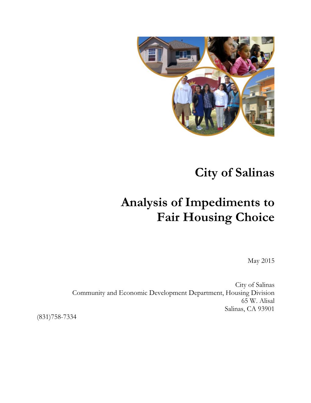 City of Salinas Analysis of Impediments to Fair Housing Choice Page I 4.7 Subprime Lending