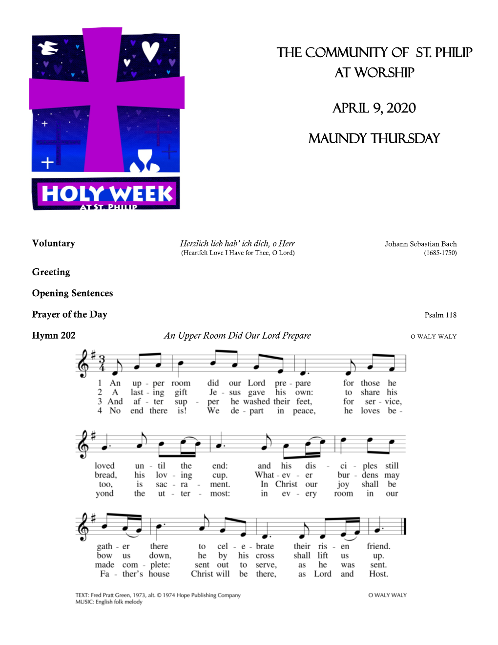 The Community of St. Philip at Worship April 9, 2020 Maundy