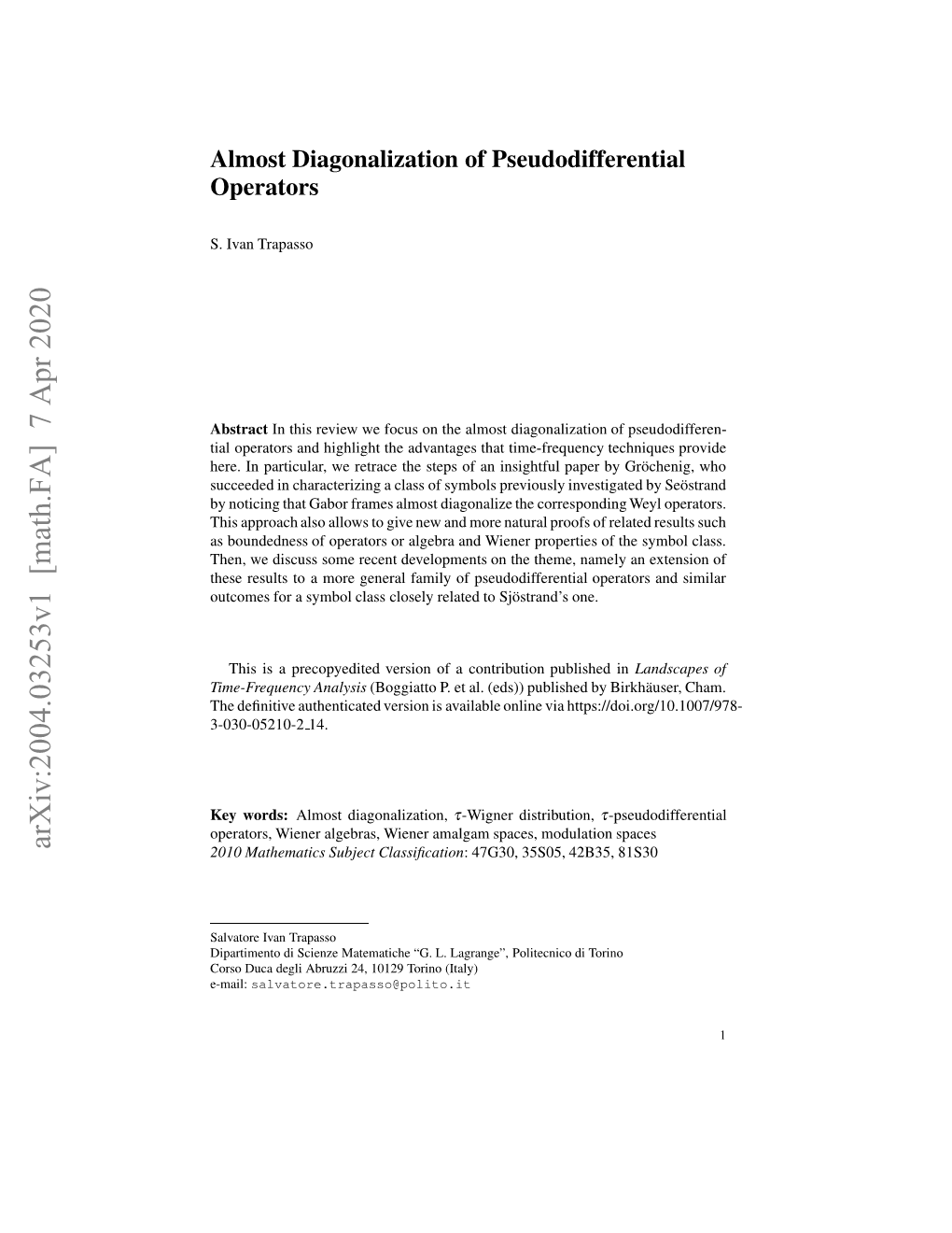 Almost Diagonalization of Pseudodifferential Operators 3