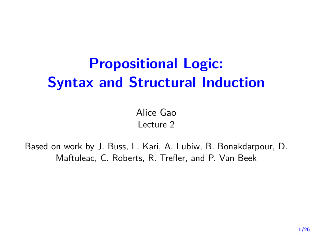 Propositional Logic: Syntax and Structural Induction