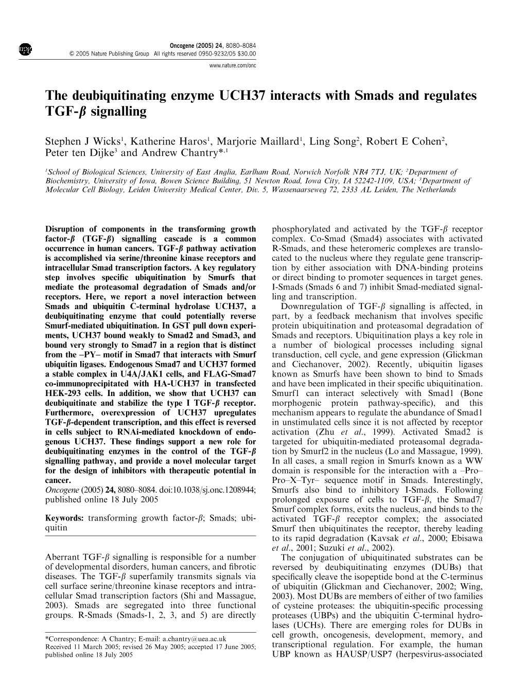 The Deubiquitinating Enzyme UCH37 Interacts with Smads and Regulates TGF-B Signalling