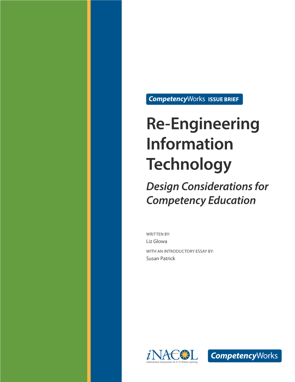 Re-Engineering Information Technology Design Considerations for Competency Education