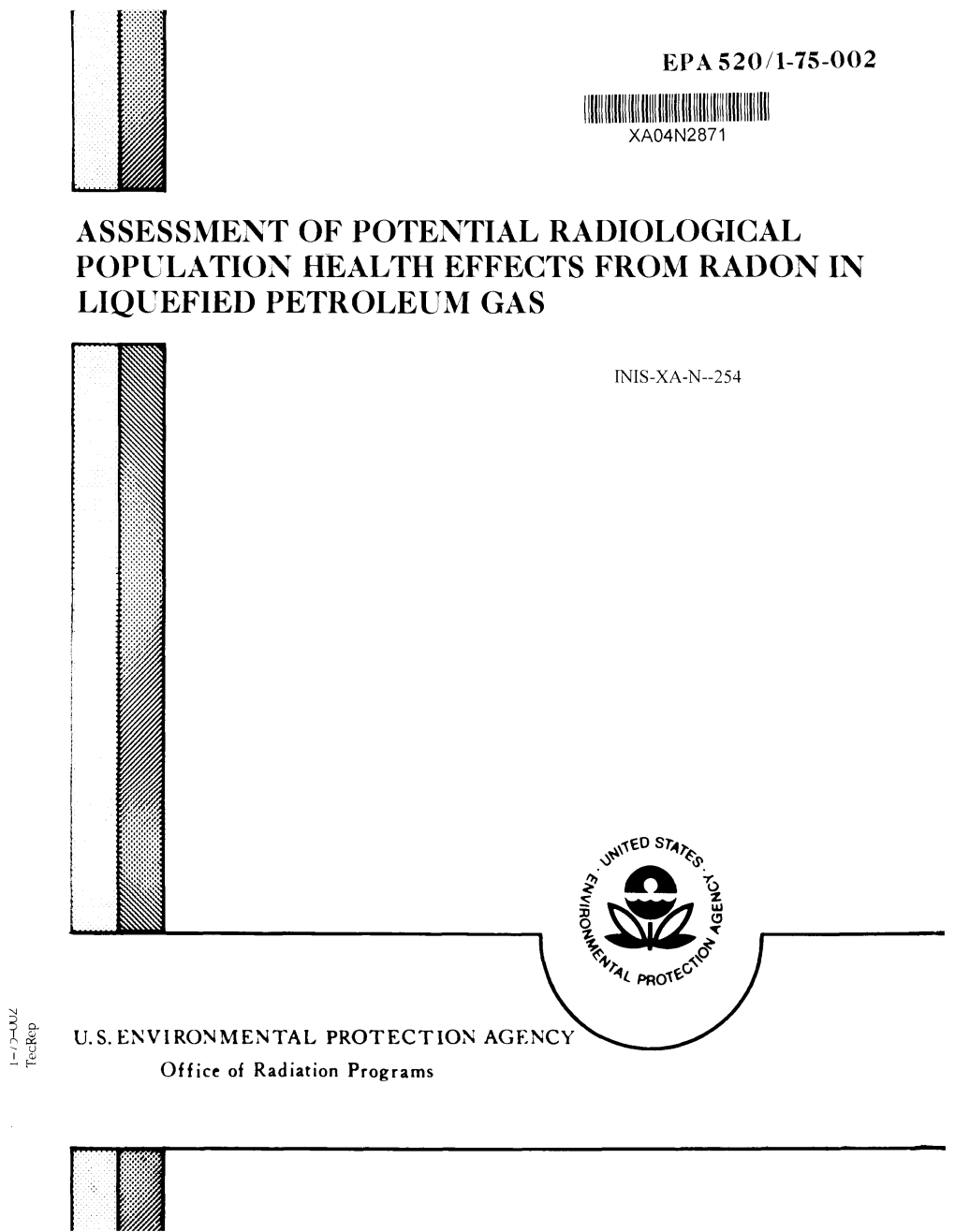 Assessment of Potential Radiological Population Health Effects from Radon in Liquefied Petroleum Gs