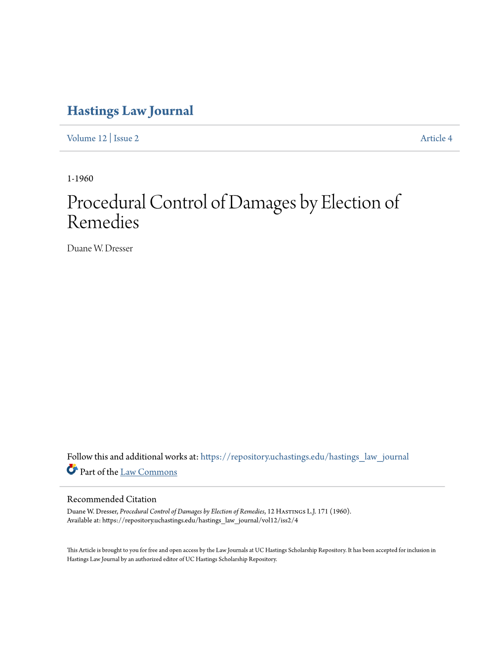 Procedural Control of Damages by Election of Remedies Duane W