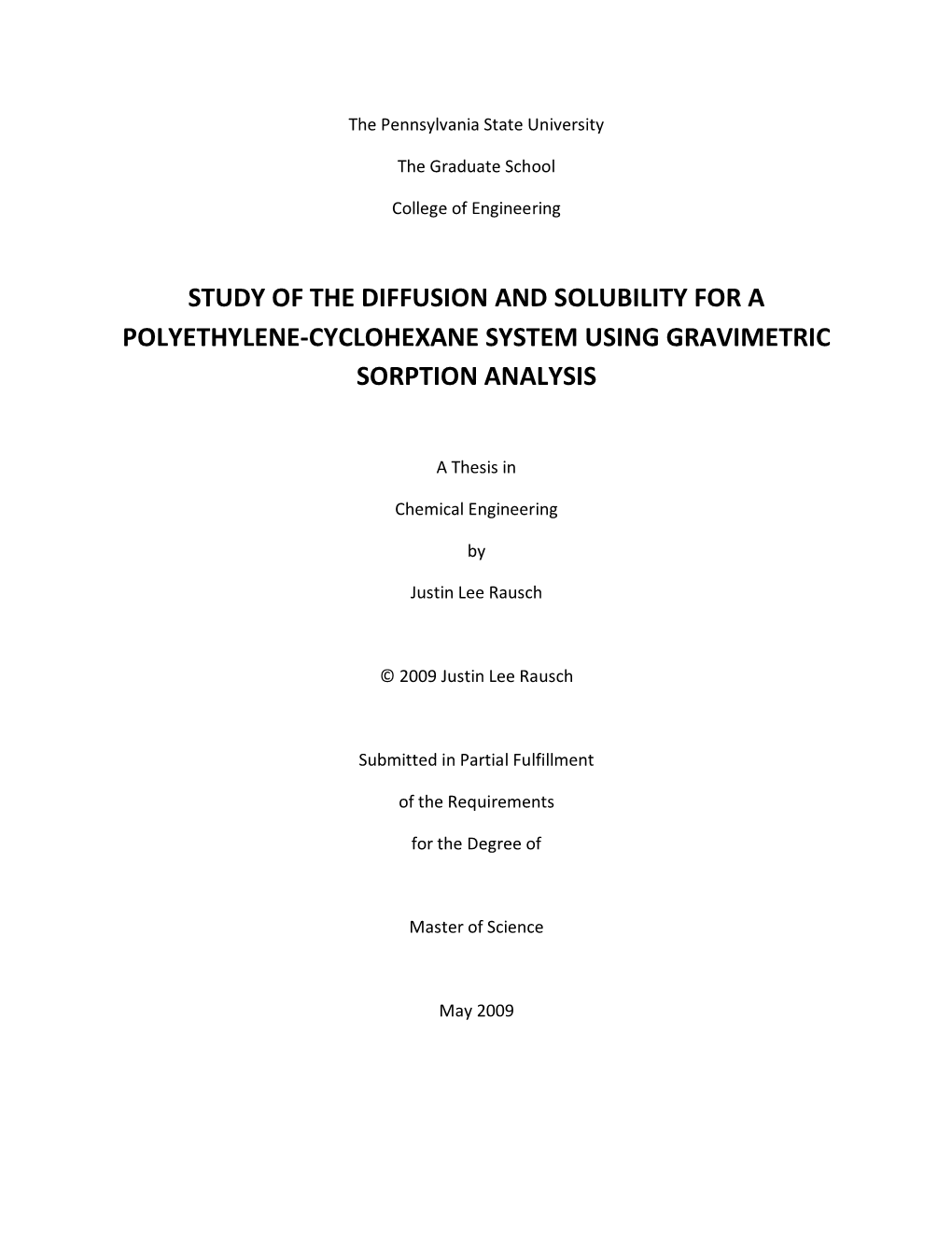 Study of the Diffusion and Solubility for a Polyethylene-Cyclohexane System Using Gravimetric Sorption Analysis