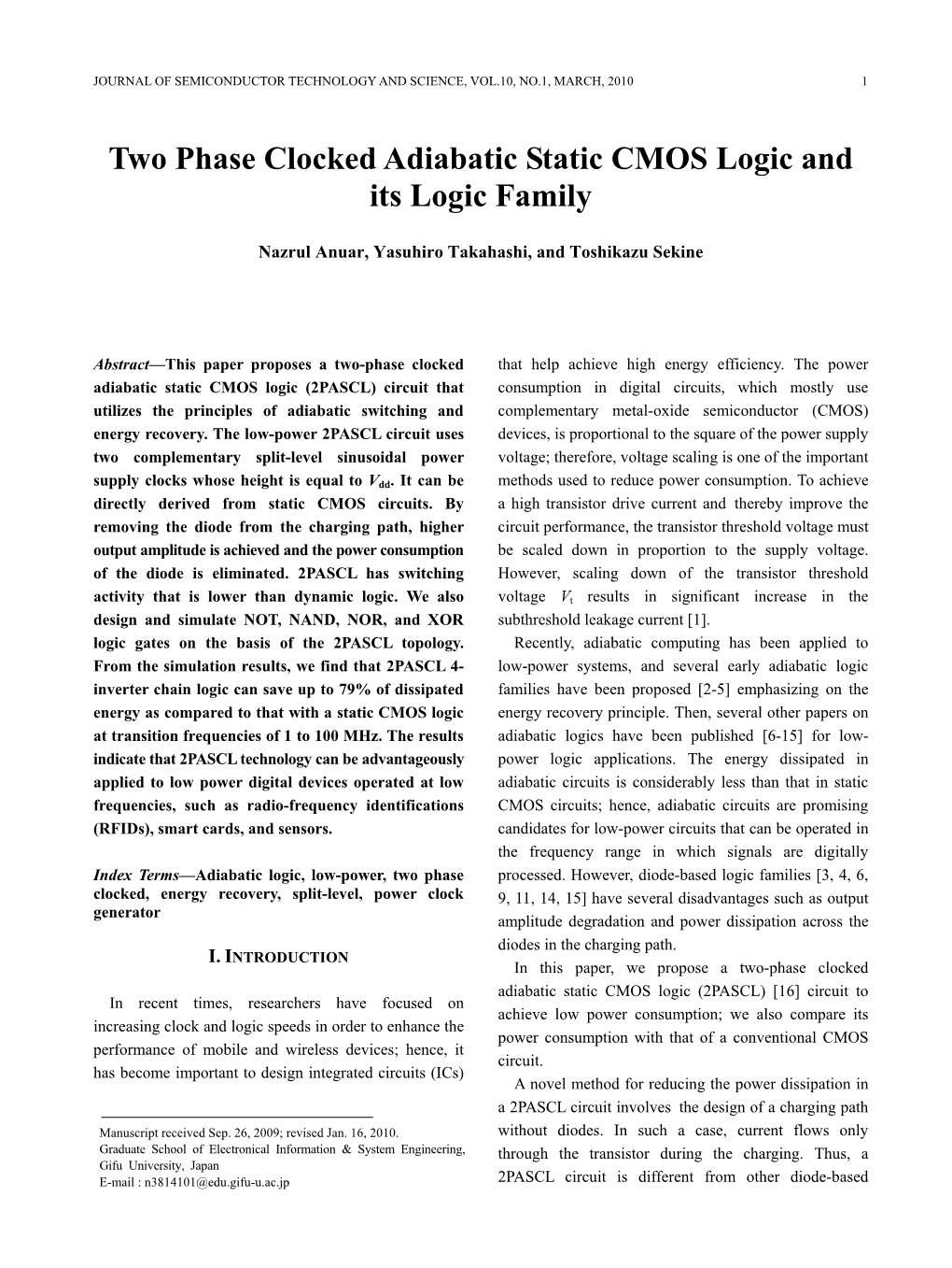 Two Phase Clocked Adiabatic Static CMOS Logic and Its Logic Family