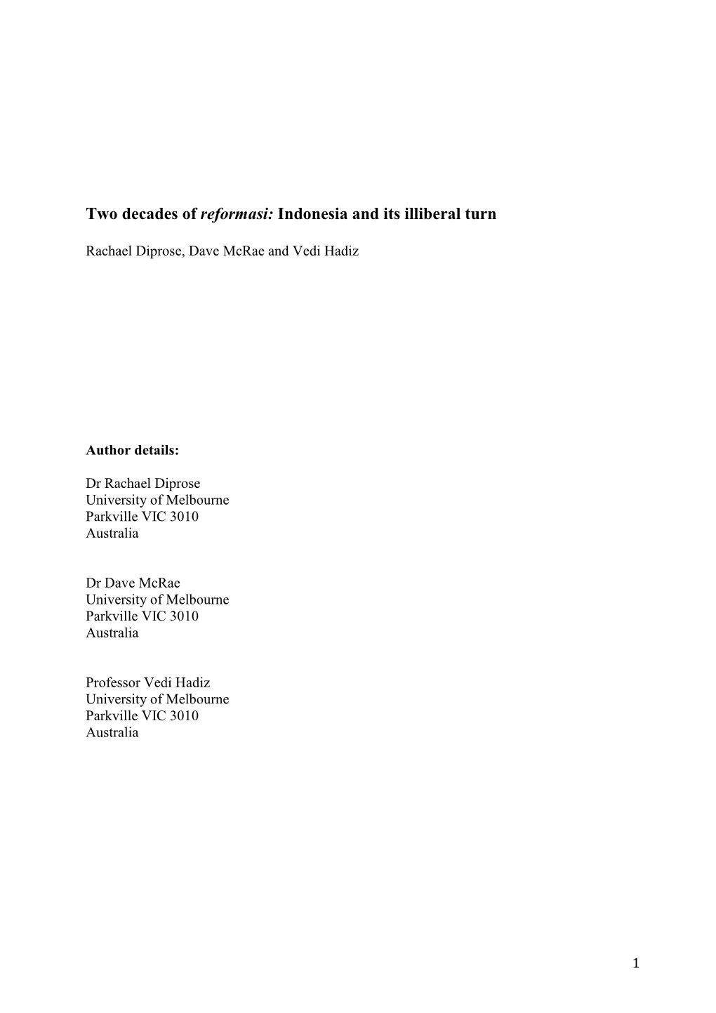 Two Decades of Reformasi: Indonesia and Its Illiberal Turn