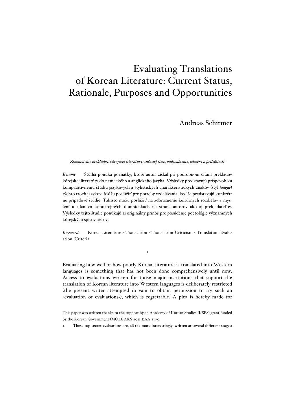 Evaluating Translations of Korean Literature: Current Status, Rationale, Purposes and Opportunities