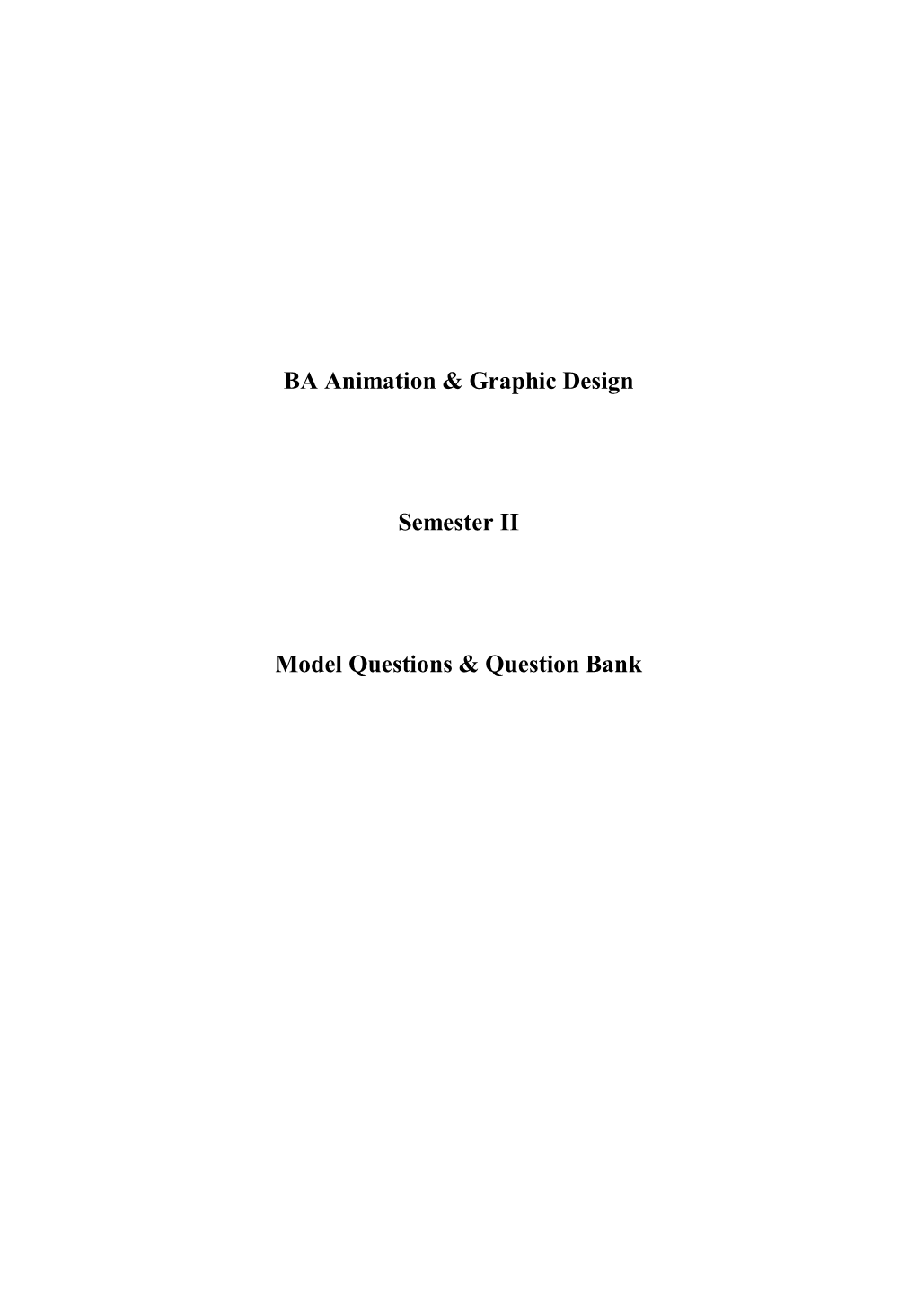 BA Animation & Graphic Design Semester II Model Questions