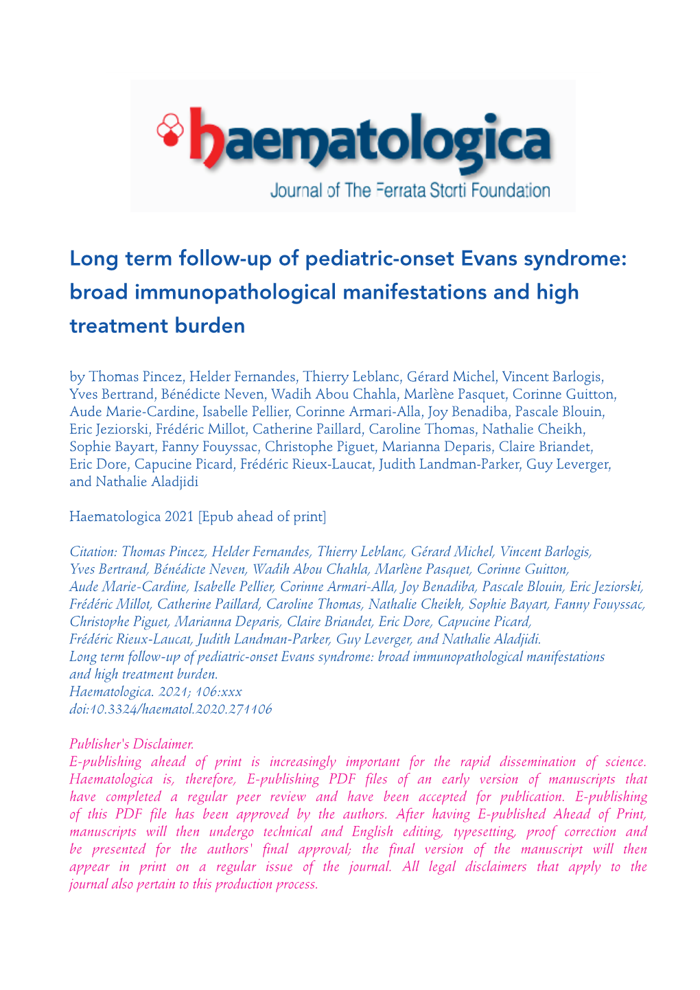 Long Term Follow-Up of Pediatric-Onset Evans Syndrome