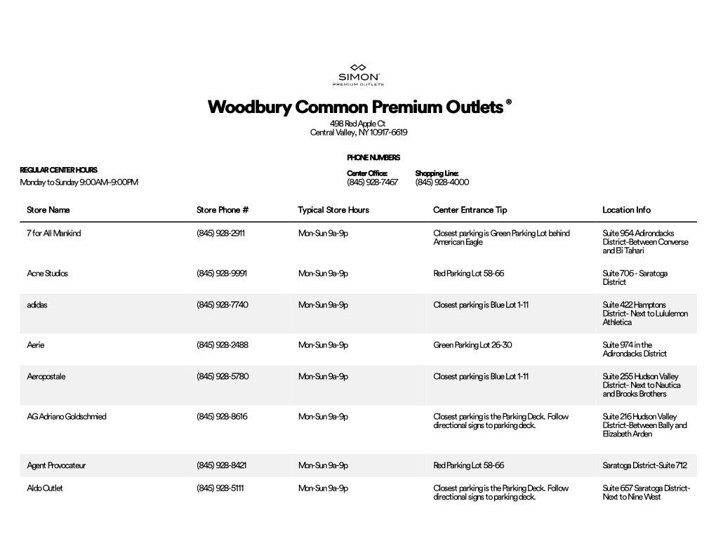 Woodbury Common Premium Outlets ® 498 Red Apple Ct Central Valley, NY 10917-6619