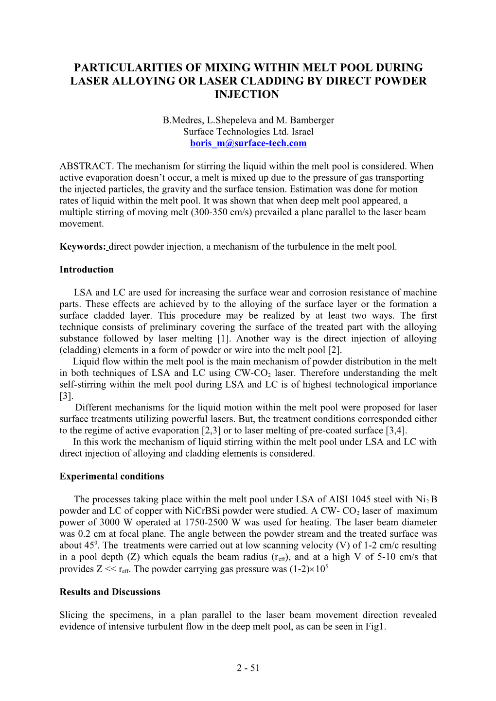 Liquid Movement in the Melt Pool During Laser Alloying Or Laser Cladding by Direct Powder