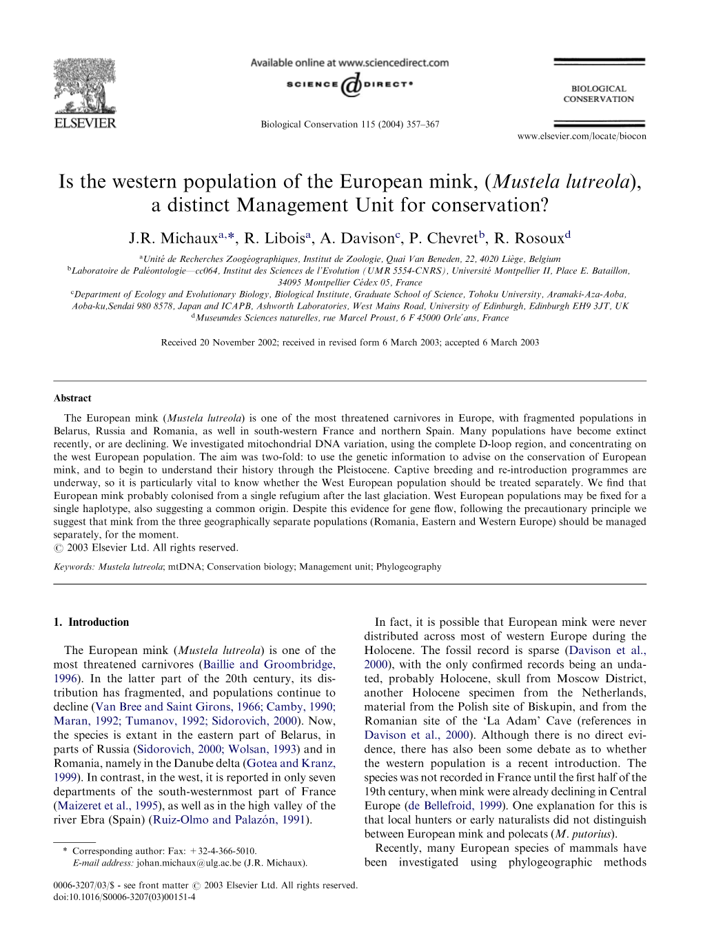 Is the Western Population of the European Mink, (Mustela Lutreola), a Distinct Management Unit for Conservation?