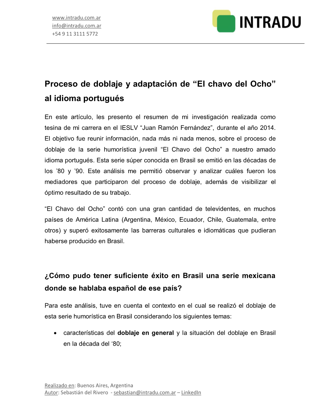 Proceso De Doblaje Y Adaptación De “El Chavo Del Ocho” Al Idioma Portugués