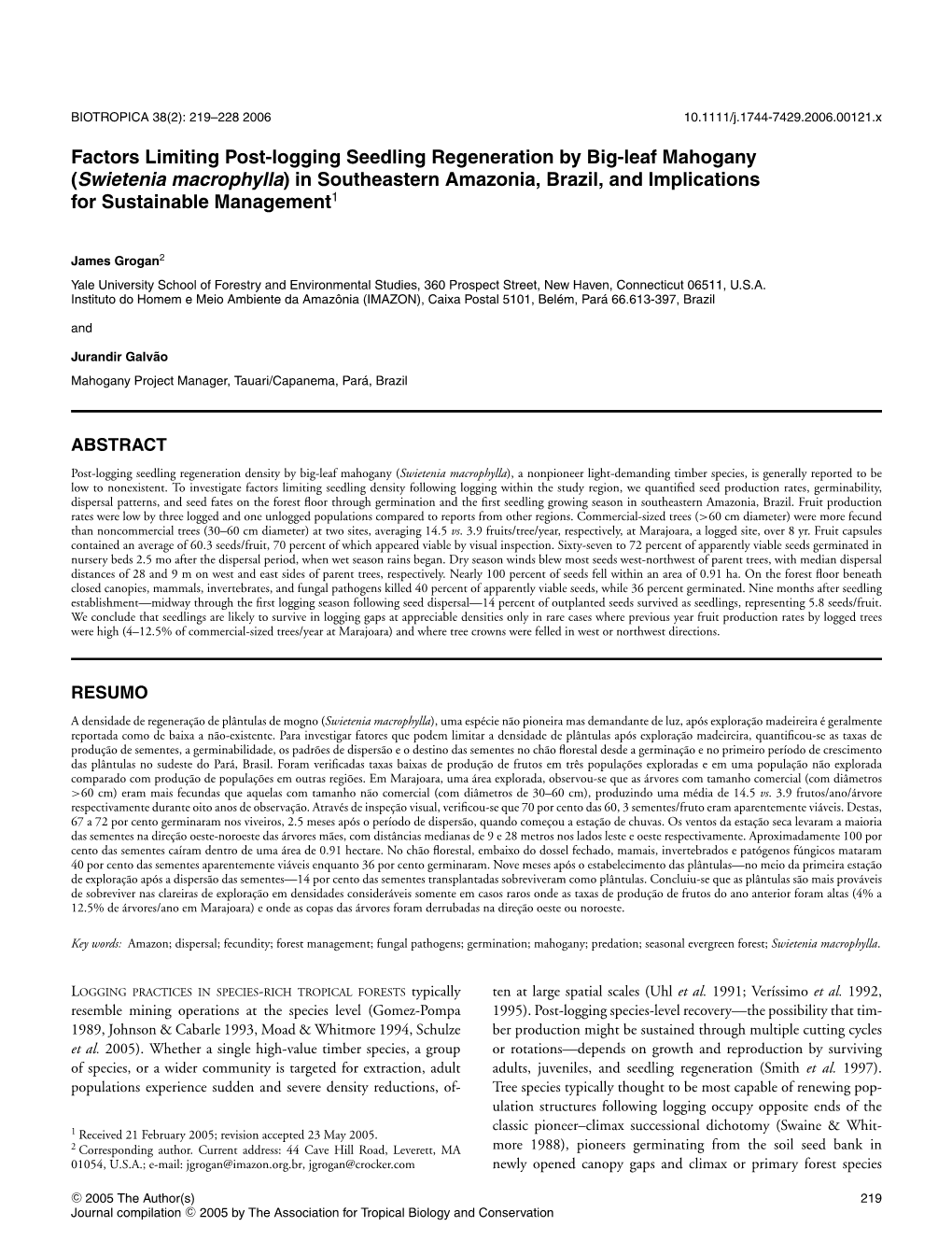 Factors Limiting Post-Logging Seedling Regeneration by Big-Leaf Mahogany (Swietenia Macrophylla) in Southeastern Amazonia, Brazi