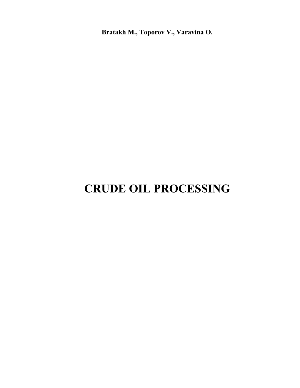 Crude Oil Processing