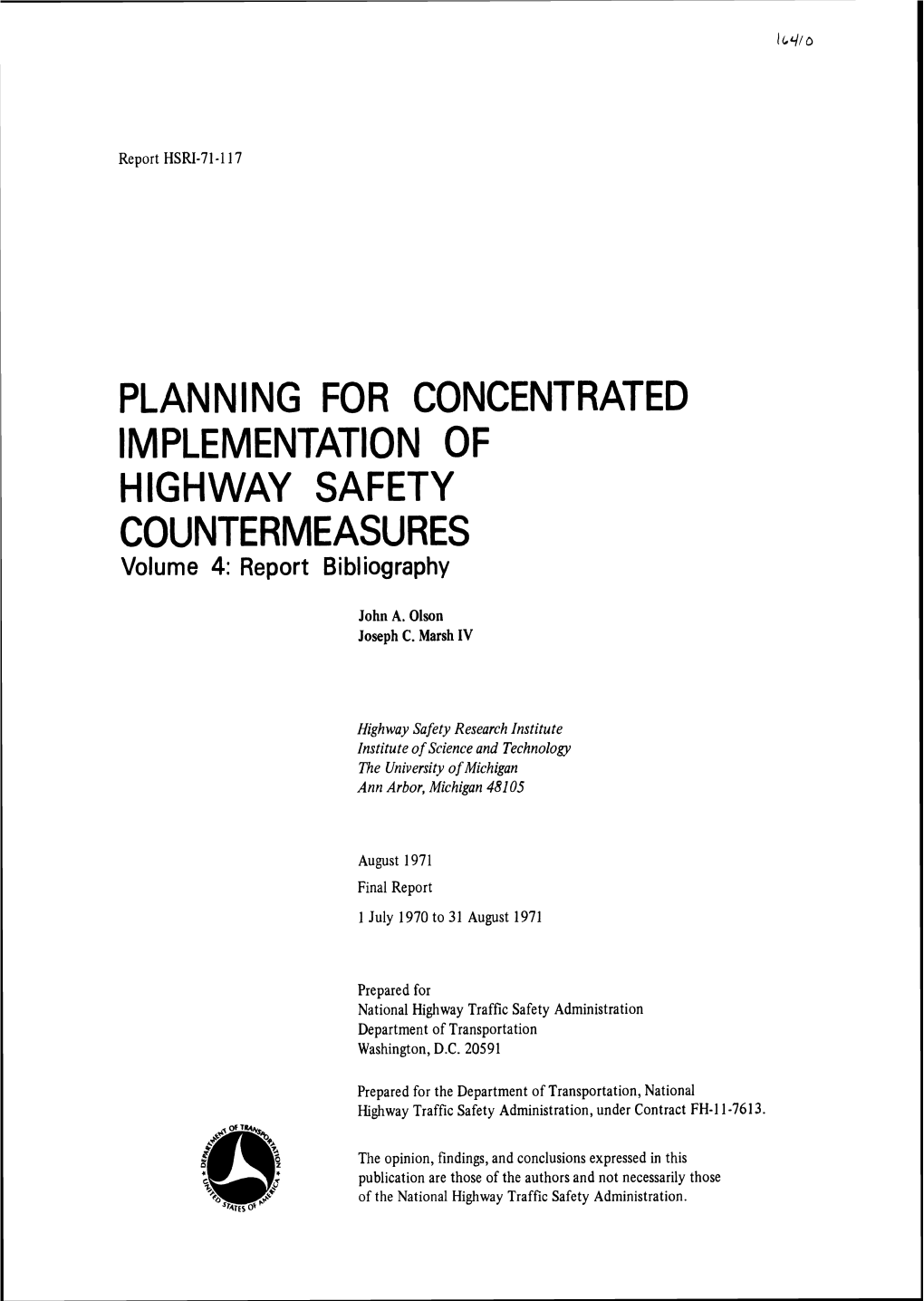 PLANNING for CONCENTRATED IMPLEMENTATION of HIGHWAY SAFETY COUNTERMEASURES Volume 4: Report Bibliography