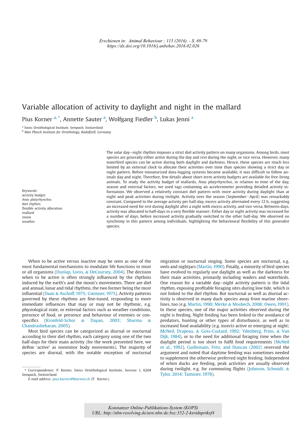 Variable Allocation of Activity to Daylight and Night in the Mallard