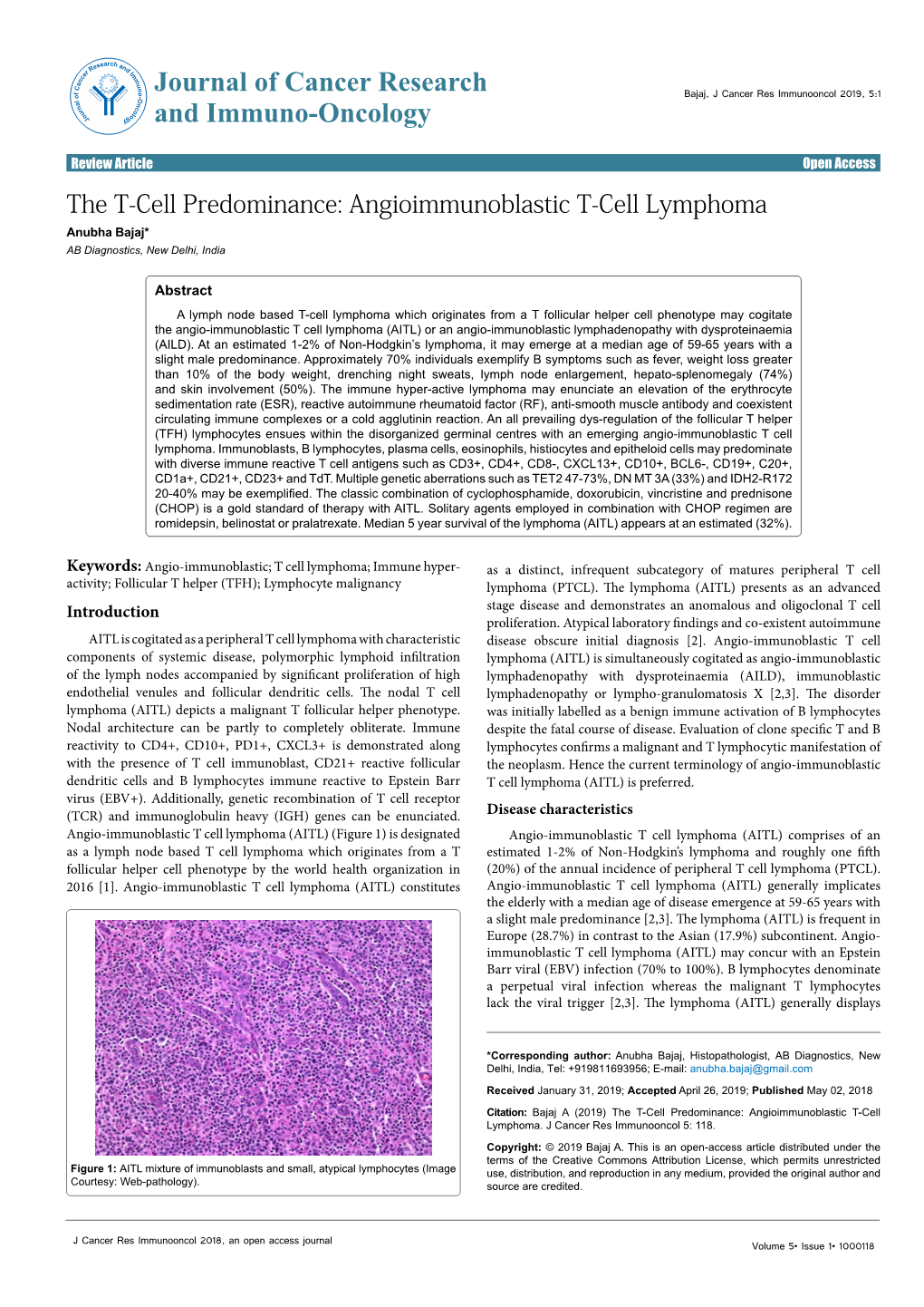 Angioimmunoblastic T-Cell Lymphoma Anubha Bajaj* AB Diagnostics, New Delhi, India