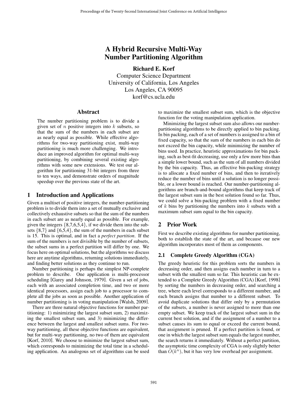 A Hybrid Recursive Multi-Way Number Partitioning Algorithm Richard E