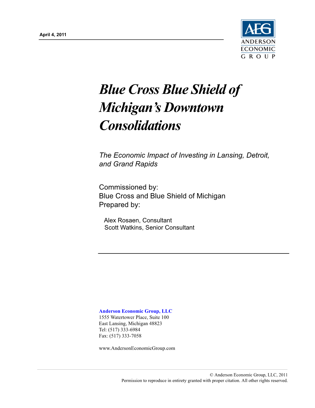 Blue Cross Blue Shield of Michigan's Downtown Consolidations
