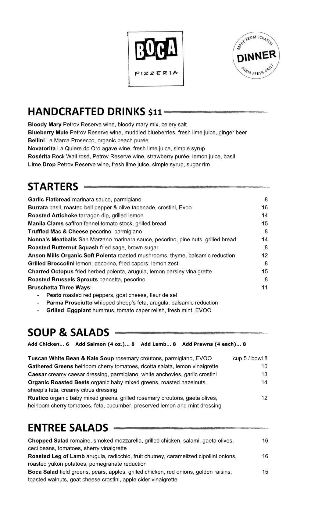 Handcrafted Drinks ​$11 Starters​ Soup & Salads