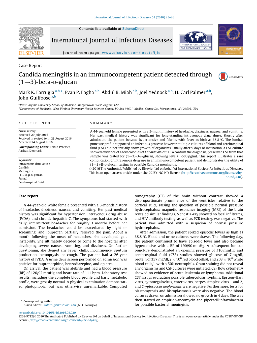 Candida Meningitis in an Immunocompetent Patient Detected Through (1!3)-Beta-D-Glucan