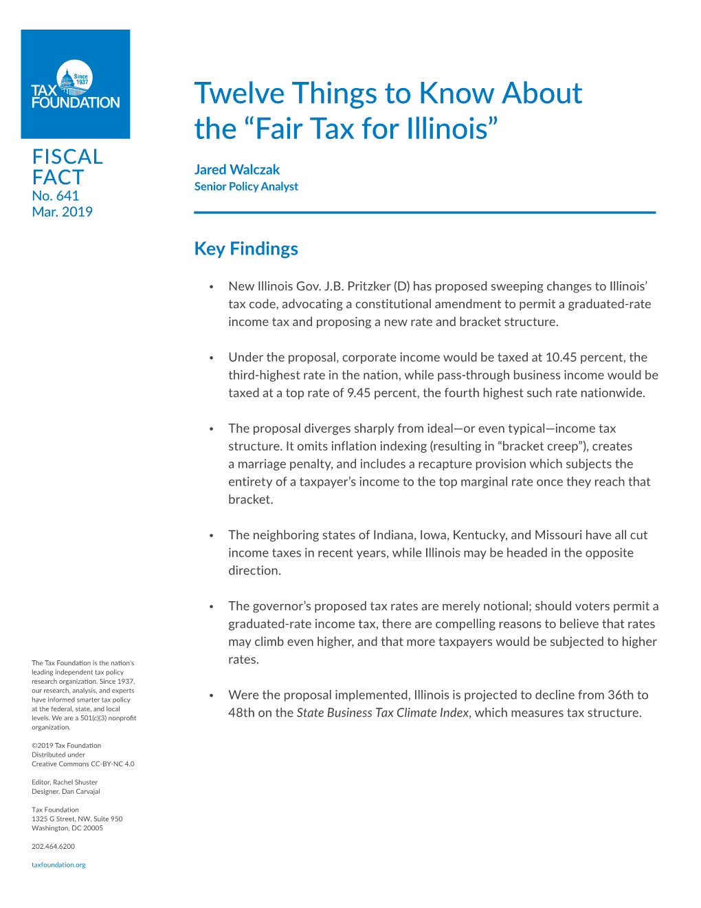 Fair Tax for Illinois” FISCAL Jared Walczak FACT Senior Policy Analyst No