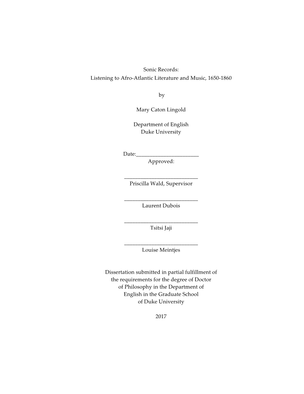 Sonic Records: Listening to Afro-Atlantic Literature and Music, 1650-1860