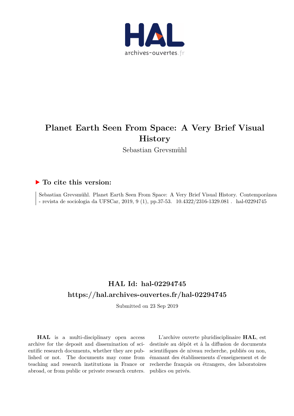 Planet Earth Seen from Space: a Very Brief Visual History Sebastian Grevsmühl