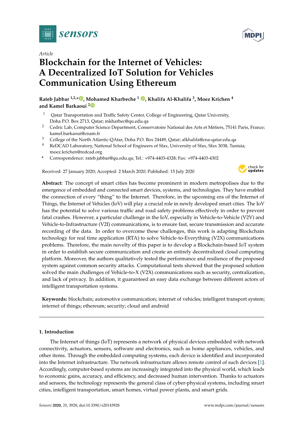 Blockchain for the Internet of Vehicles: a Decentralized Iot Solution for Vehicles Communication Using Ethereum