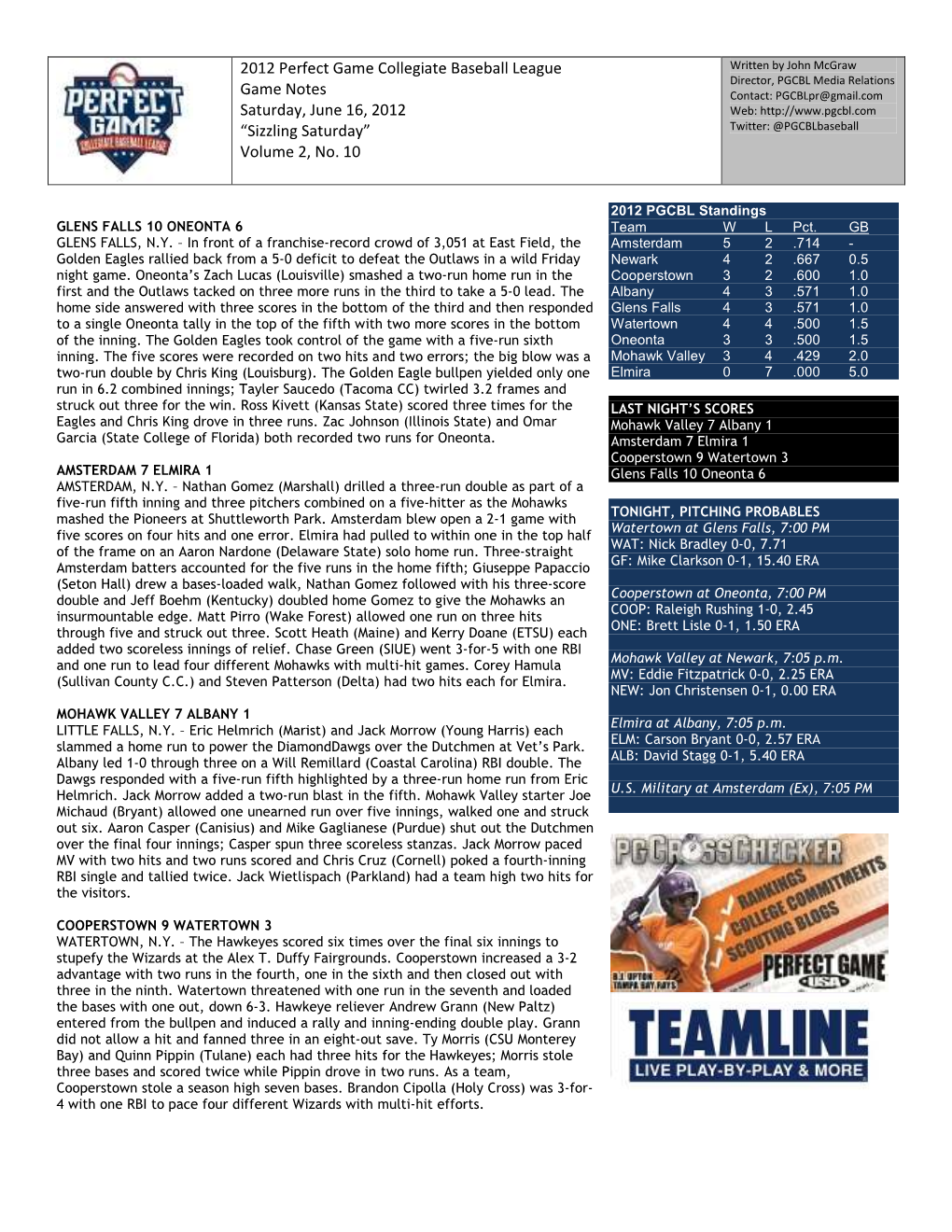 2012 Perfect Game Collegiate Baseball League Game Notes