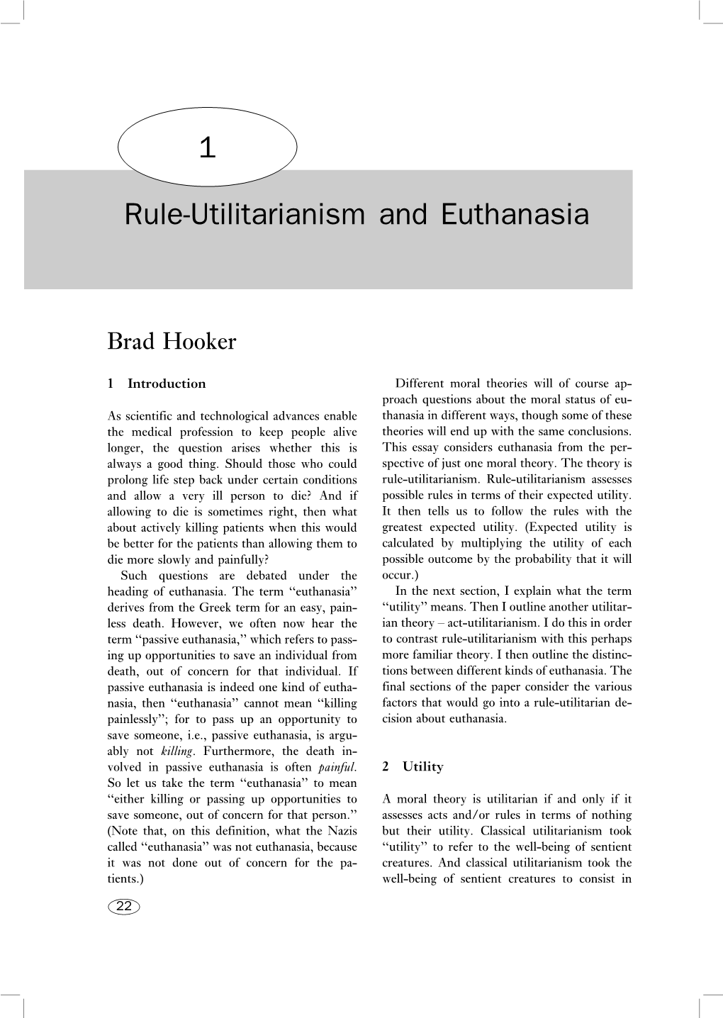 Rule-Utilitarianism and Euthanasia 1