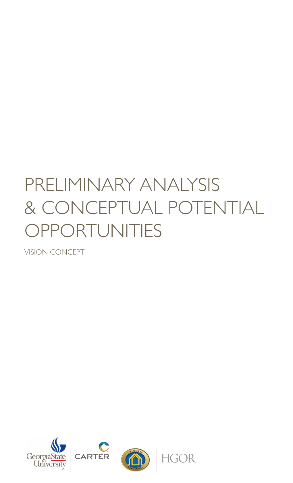 Preliminary Analysis & Conceptual Potential