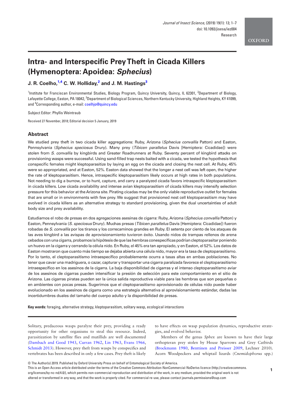 Intra- and Interspecific Prey Theft in Cicada Killers (Hymenoptera: Apoidea: Sphecius) J