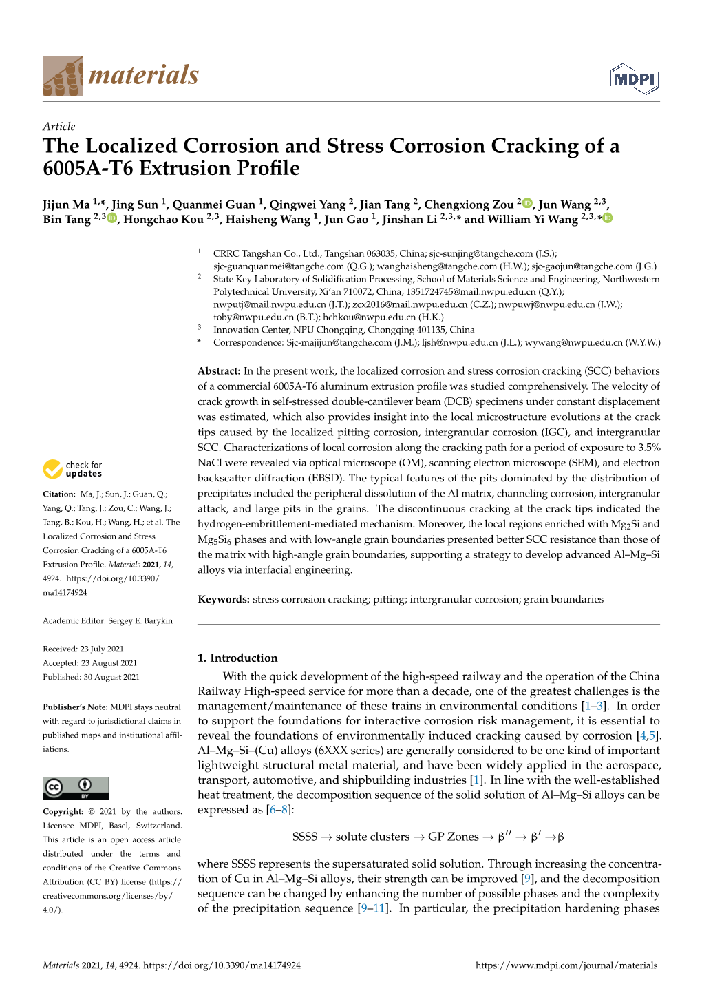 The Localized Corrosion and Stress Corrosion Cracking of a 6005A-T6 Extrusion Proﬁle