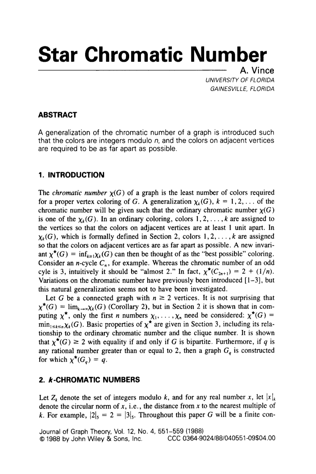 Star Chromatic Number A