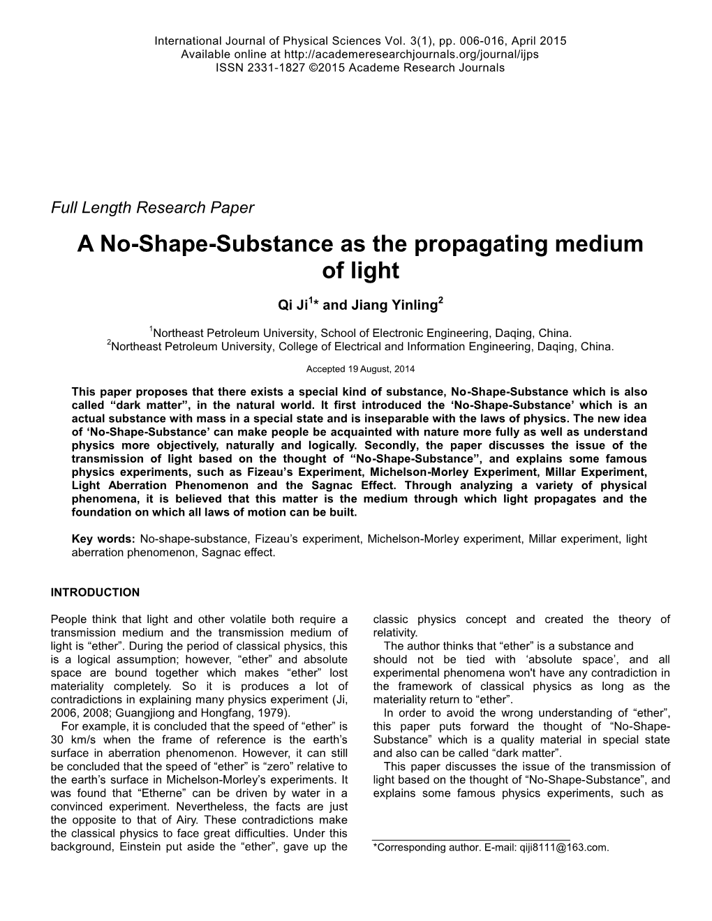 A No-Shape-Substance As the Propagating Medium of Light